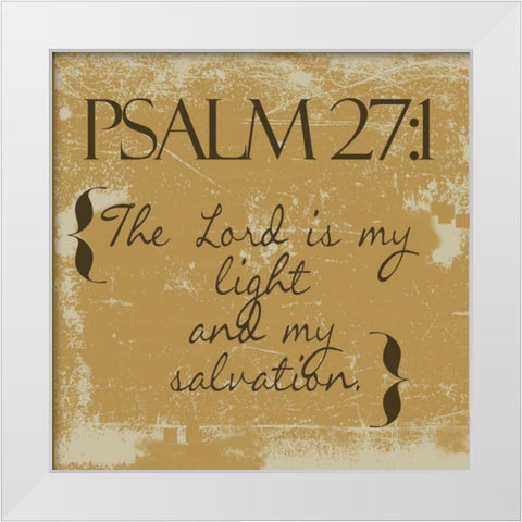 Psalms 27-1-Gold White Modern Wood Framed Art Print by Greene, Taylor