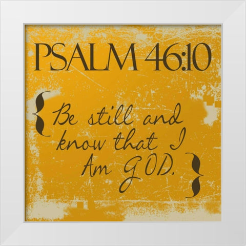 Psalms 46-10-Orange White Modern Wood Framed Art Print by Greene, Taylor