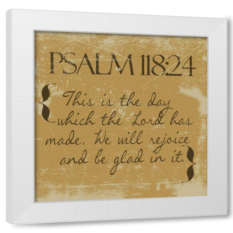 Psalms 118-24-Gold White Modern Wood Framed Art Print by Greene, Taylor