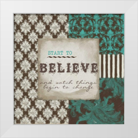 Start to Believe White Modern Wood Framed Art Print by Greene, Taylor
