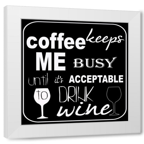 DRINK WINE White Modern Wood Framed Art Print by Greene, Taylor