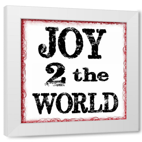 JOY 2 THE WORLD White Modern Wood Framed Art Print by Greene, Taylor
