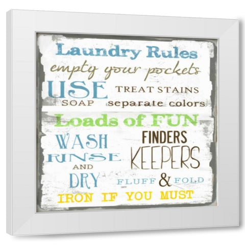 LAUNDRY RULES White Modern Wood Framed Art Print by Greene, Taylor