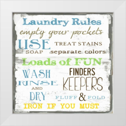 LAUNDRY RULES White Modern Wood Framed Art Print by Greene, Taylor