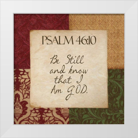 Psalm 46 A White Modern Wood Framed Art Print by Greene, Taylor