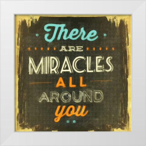 Miracles All Around White Modern Wood Framed Art Print by Greene, Taylor