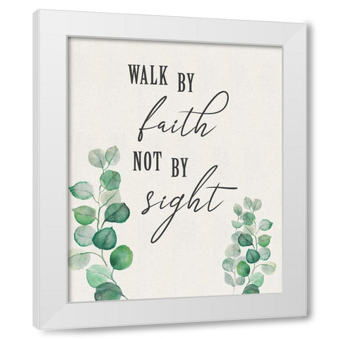 Walk By Faith White Modern Wood Framed Art Print by Tava Studios
