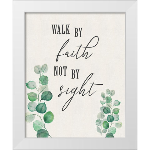 Walk By Faith White Modern Wood Framed Art Print by Tava Studios