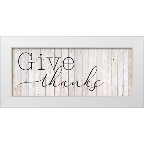 Give Thanks White Modern Wood Framed Art Print by Santiago, Daniela