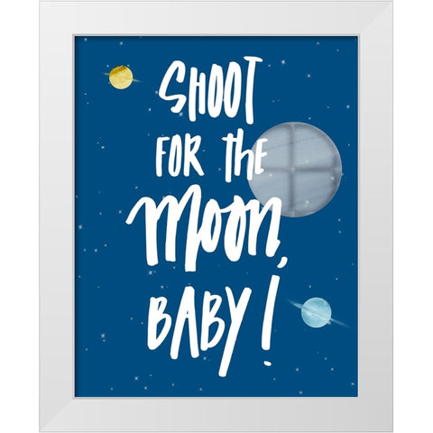 Shoot For The Moon White Modern Wood Framed Art Print by Loreth, Lanie