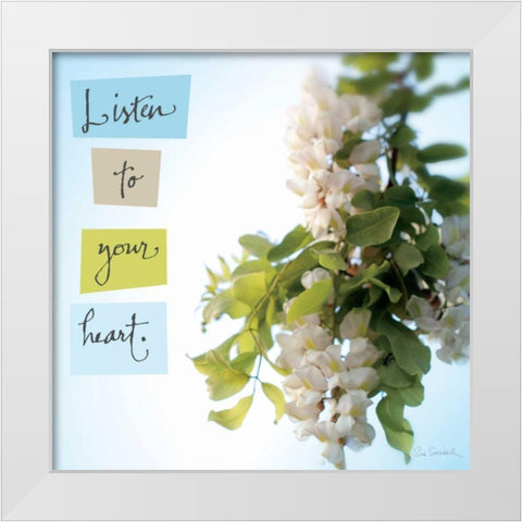 Listen to Your Heart White Modern Wood Framed Art Print by Schlabach, Sue