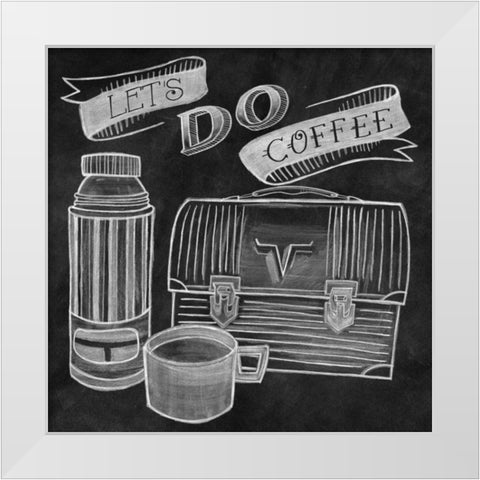 Lets Do Coffee Chalk White Modern Wood Framed Art Print by Urban, Mary