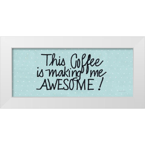 Awesome Coffee Blue White Modern Wood Framed Art Print by McKenna, Kathleen Parr