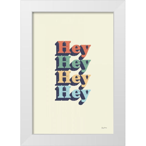 Hey White Modern Wood Framed Art Print by Thorns, Becky