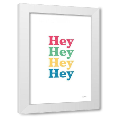 Rainbow Hey White Modern Wood Framed Art Print by Thorns, Becky