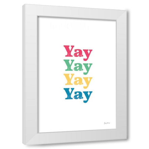 Rainbow Yay White Modern Wood Framed Art Print by Thorns, Becky