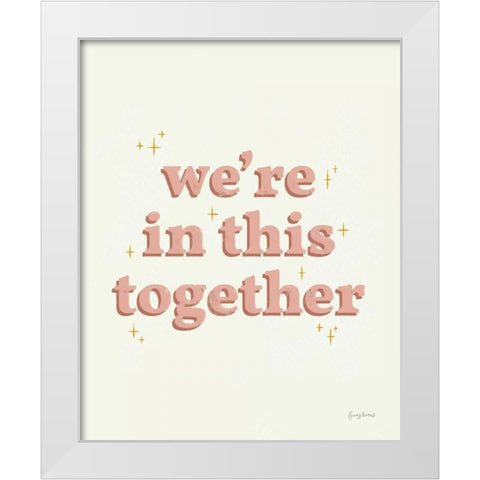 In This Together Dusty Rose White Modern Wood Framed Art Print by Thorns, Becky