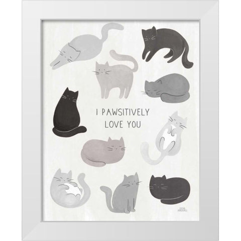 I Pawsitively Love You White Modern Wood Framed Art Print by Marshall, Laura