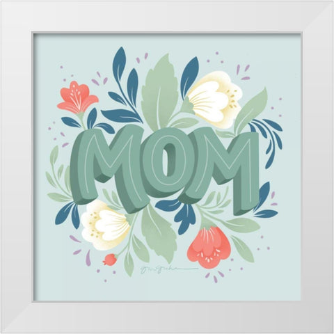 Mom White Modern Wood Framed Art Print by Graham, Gia