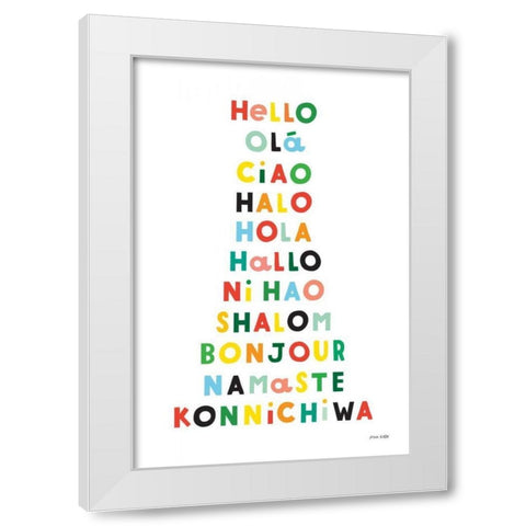 Language of Hellos White Modern Wood Framed Art Print by Kelle, Ann