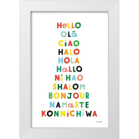 Language of Hellos White Modern Wood Framed Art Print by Kelle, Ann