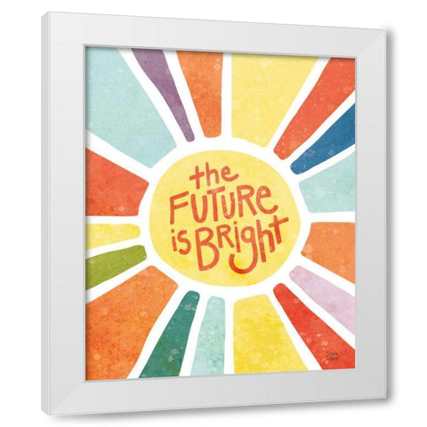 The Future Is Bright White Modern Wood Framed Art Print by June, Dina