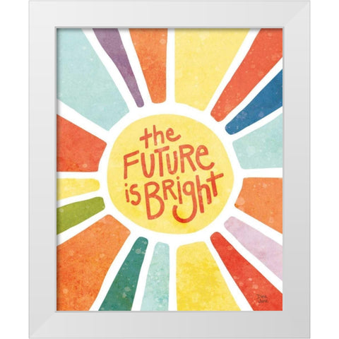 The Future Is Bright White Modern Wood Framed Art Print by June, Dina
