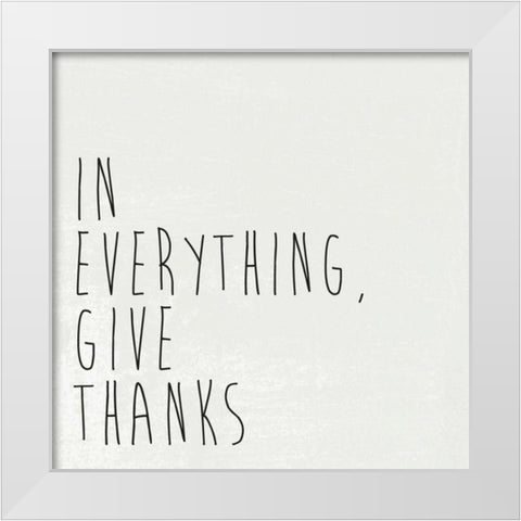 Give Thanks I White Modern Wood Framed Art Print by Wild Apple Portfolio