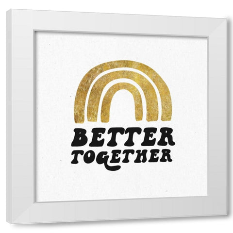 Better Together III BG White Modern Wood Framed Art Print by Wild Apple Portfolio