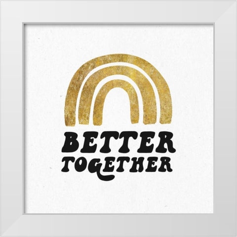 Better Together III BG White Modern Wood Framed Art Print by Wild Apple Portfolio