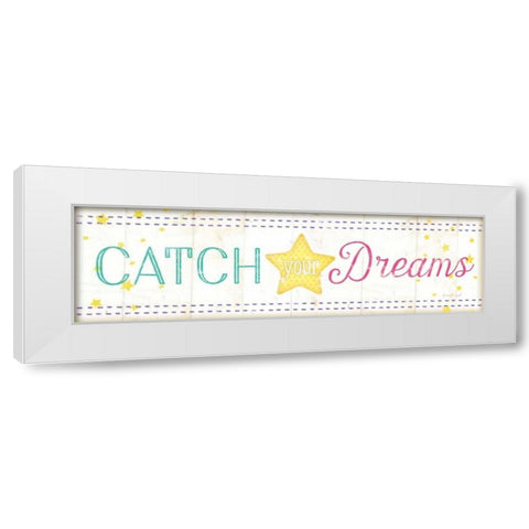 Catch Your Dreams White Modern Wood Framed Art Print by Pugh, Jennifer
