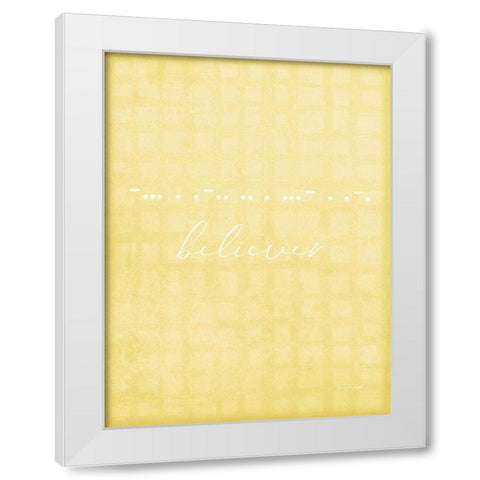 Believer White Modern Wood Framed Art Print by Pugh, Jennifer