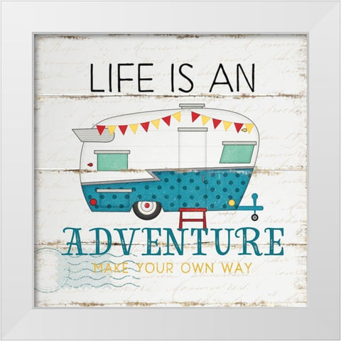 Life is an Adventure White Modern Wood Framed Art Print by Pugh, Jennifer