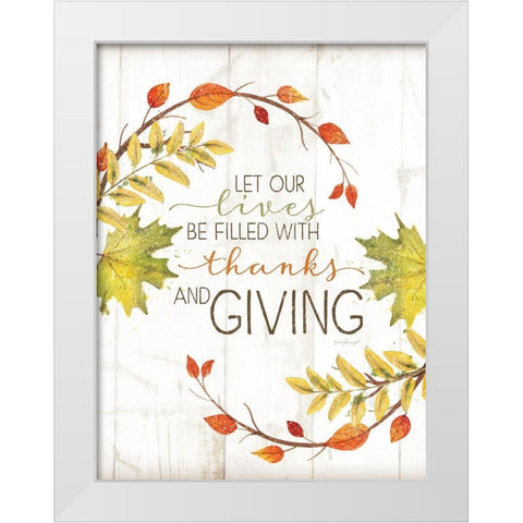 Let Our Lives Be Filled White Modern Wood Framed Art Print by Pugh, Jennifer