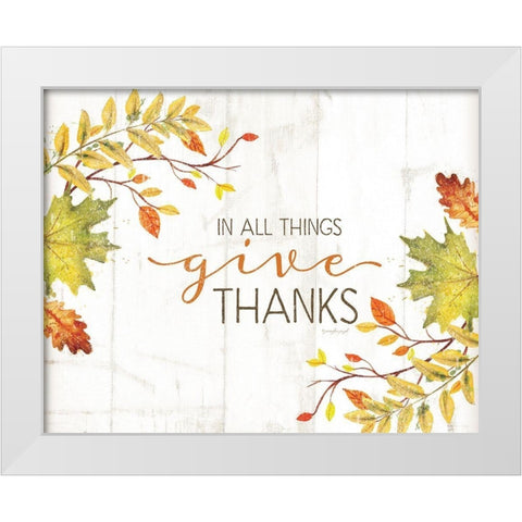 In All Things Give Thanks White Modern Wood Framed Art Print by Pugh, Jennifer