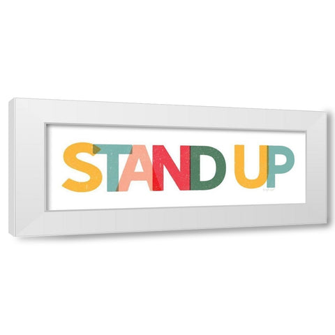 Stand Up White Modern Wood Framed Art Print by Pugh, Jennifer