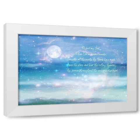 How Great Thou Art White Modern Wood Framed Art Print by Murdock, Ramona