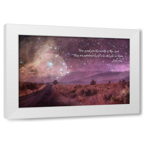 How Great Are The Works White Modern Wood Framed Art Print by Murdock, Ramona