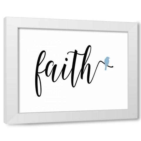 Blue Bird Faith White Modern Wood Framed Art Print by Moss, Tara