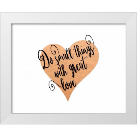 Small Things Great Love - Pink White Modern Wood Framed Art Print by Moss, Tara