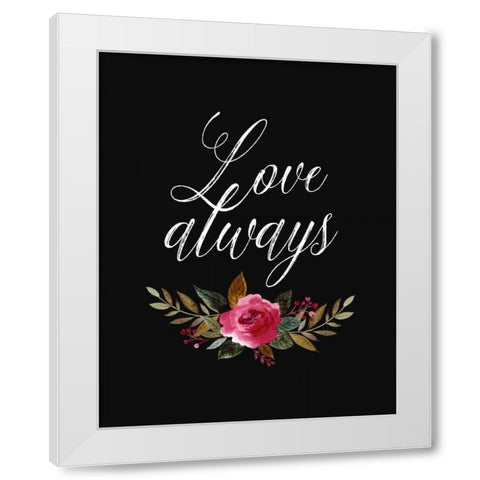 Love Always White Modern Wood Framed Art Print by Moss, Tara