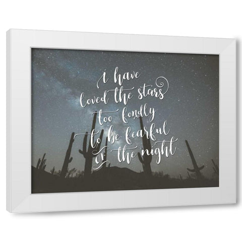 I Have Loved the Stars White Modern Wood Framed Art Print by Moss, Tara