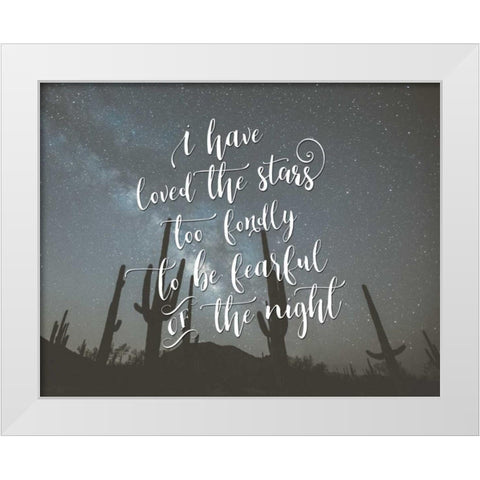 I Have Loved the Stars White Modern Wood Framed Art Print by Moss, Tara