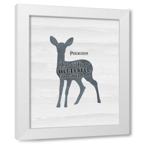 Psalm 139-14 White Modern Wood Framed Art Print by Moss, Tara