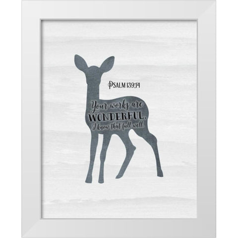 Psalm 139-14 White Modern Wood Framed Art Print by Moss, Tara