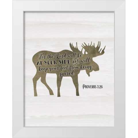 Proverbs 3-26 White Modern Wood Framed Art Print by Moss, Tara