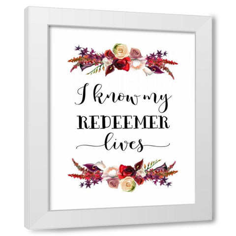 My Redeemer Lives White Modern Wood Framed Art Print by Moss, Tara