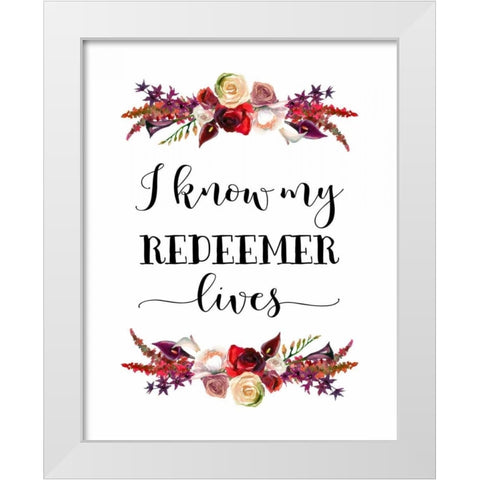 My Redeemer Lives White Modern Wood Framed Art Print by Moss, Tara