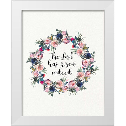 The Lord Has Risen White Modern Wood Framed Art Print by Moss, Tara