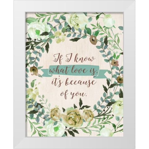 Mom Because of You White Modern Wood Framed Art Print by Moss, Tara